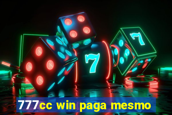 777cc win paga mesmo